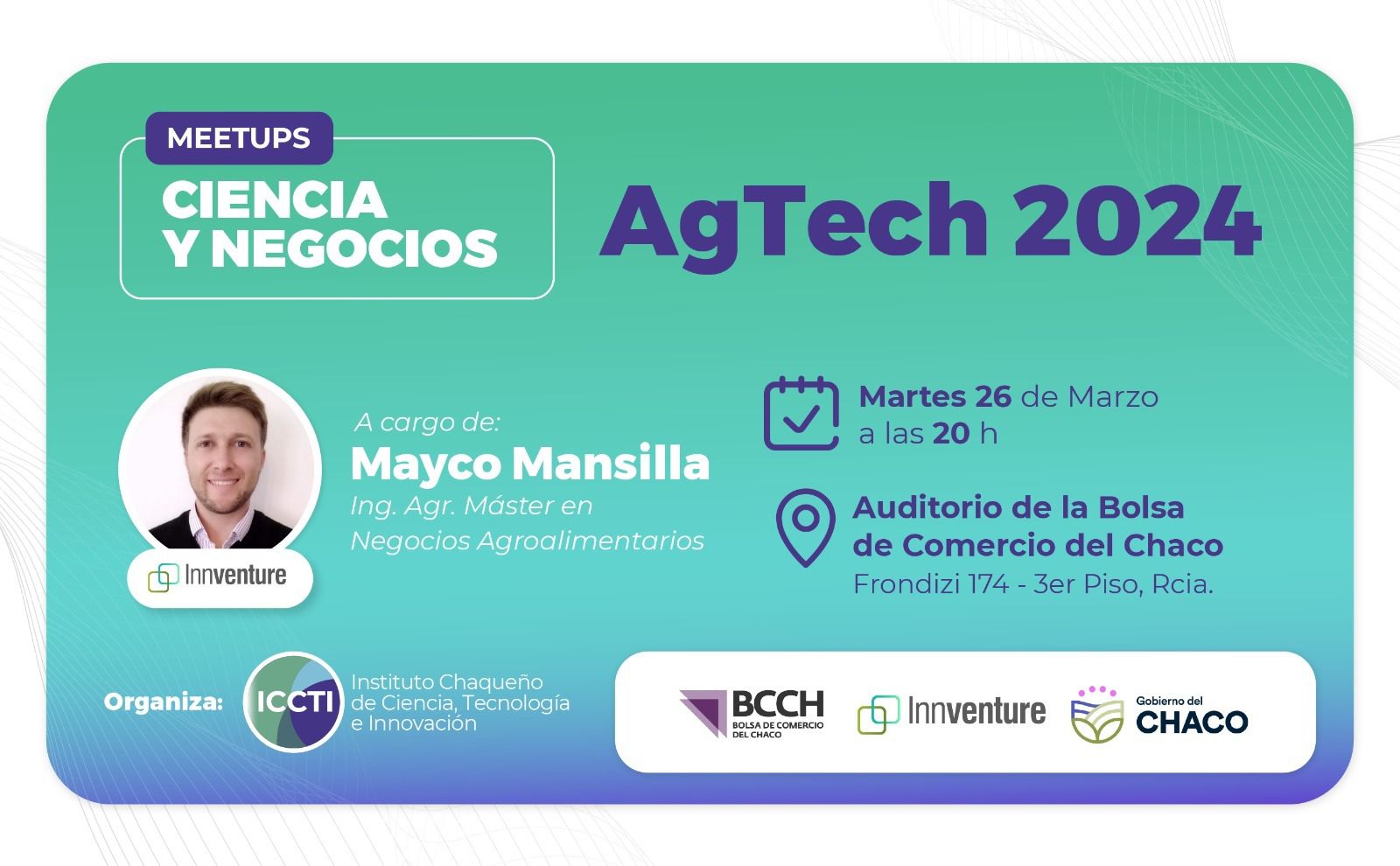 *EL ICCTI INVITA A UNA NUEVA EDICIÓN DE MEETUPS CIENCIA Y NEGOCIOS PARA CONOCER EL POTENCIAL DEL USO DE LA TECNOLOGÍA EN EL AGRO*